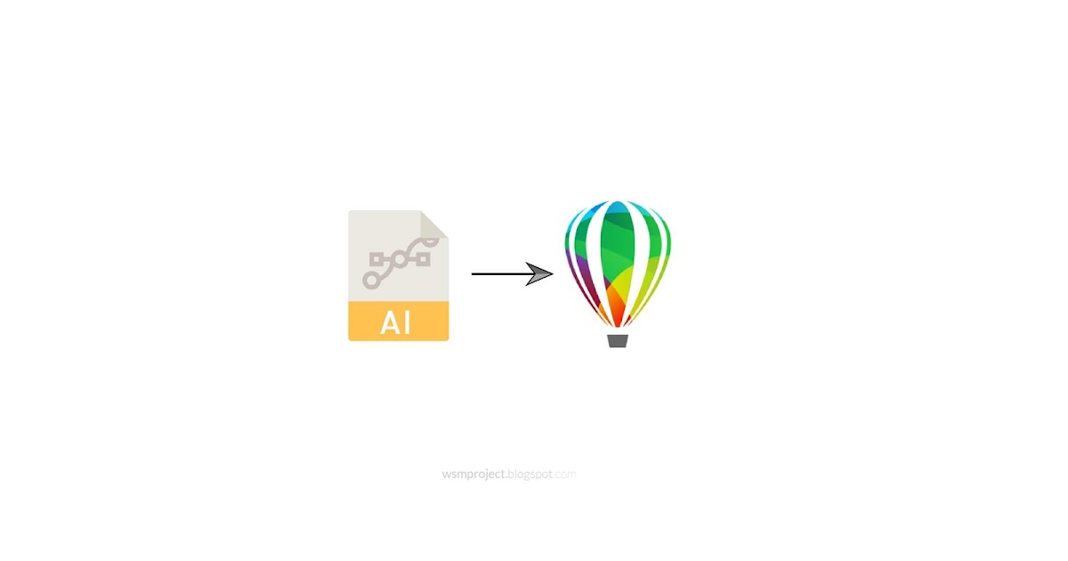 Beberapa Cara Membuka File Adobe Illustrator Di Coreldraw