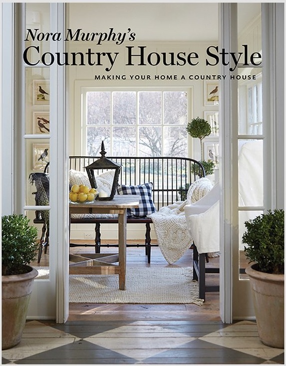 Book Review: Nora Murphy's Country House Style