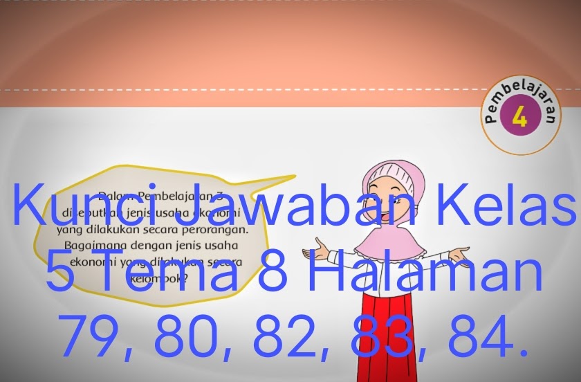 Kunci Jawaban Tema 1 Kelas 5 Halaman 84 - 28+ Kunci Jawaban Tema 1 Kelas 5 Halaman 84 Terkini