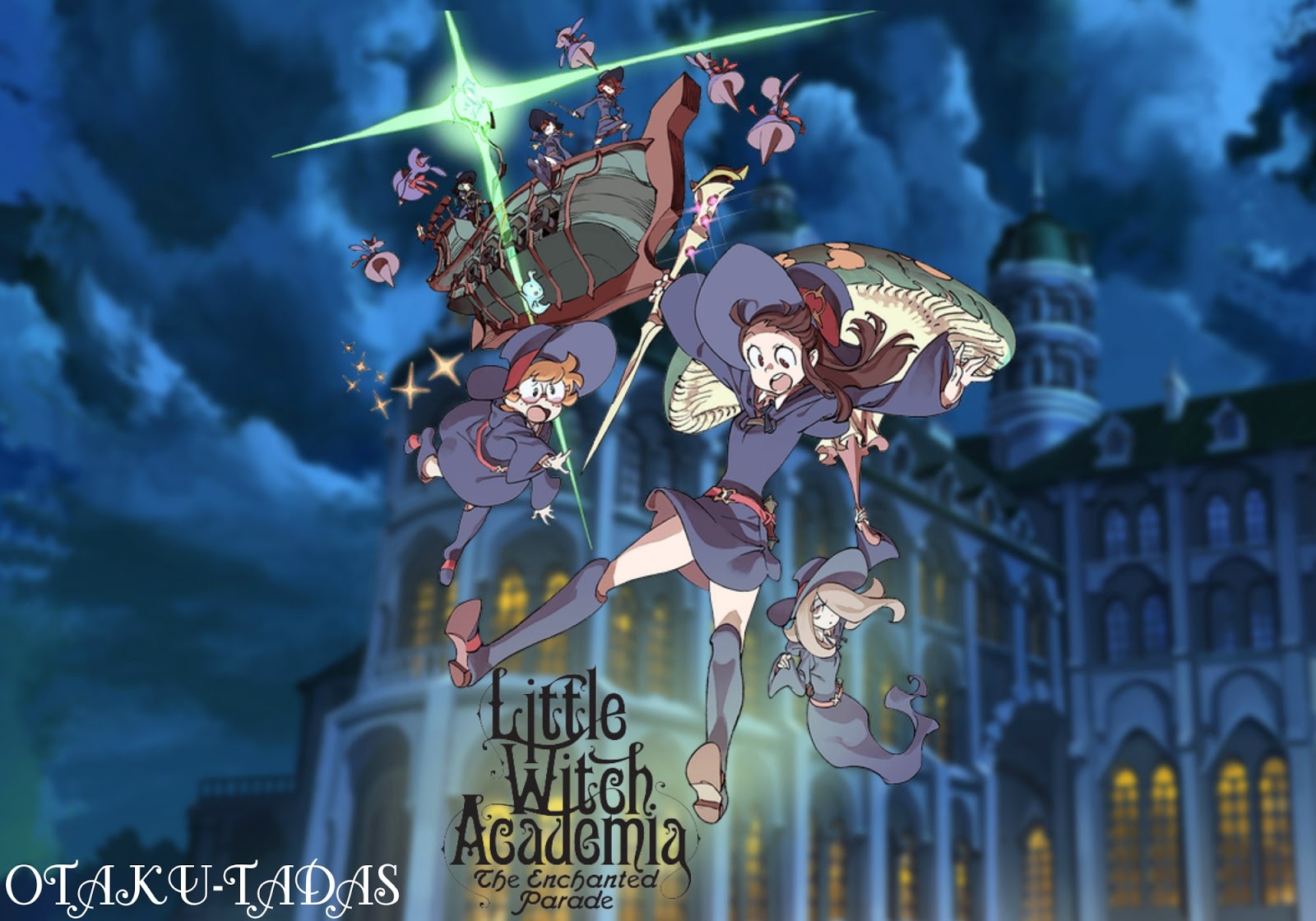 Little Witch Academia: The Enchanted Parade Little Witch Academia : The Enchanted Parade | Español Latino | BD 1080p | MEGA