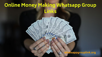 Online Money Making Whatsapp Group Links www.whatsappgrouplink.org