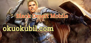 Black Desert Mobile 4.2.6 Valkyrie, Ranger, Cadı Hileli APK İndir 2020