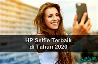 HP Selfie Terbaik di Tahun 2020