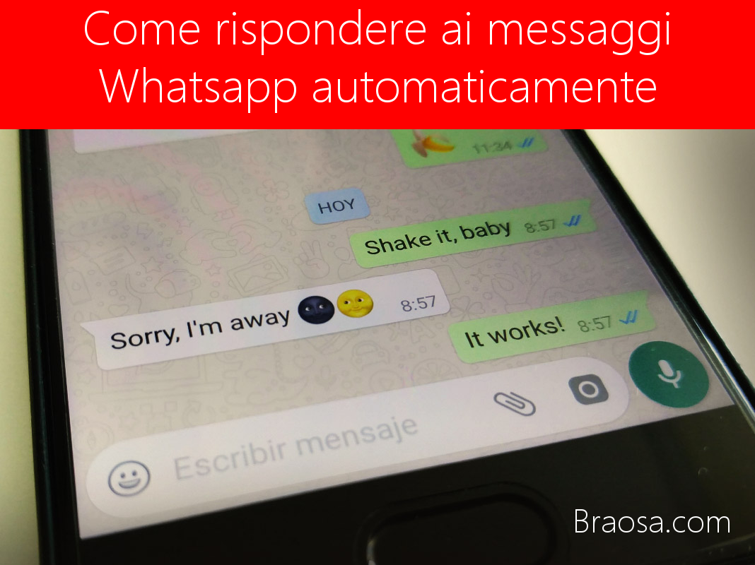 come rispondere ai messaggi Whatsapp automaticamente