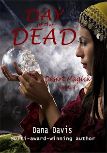 Desert Magick: Day of the Dead (Book 3)