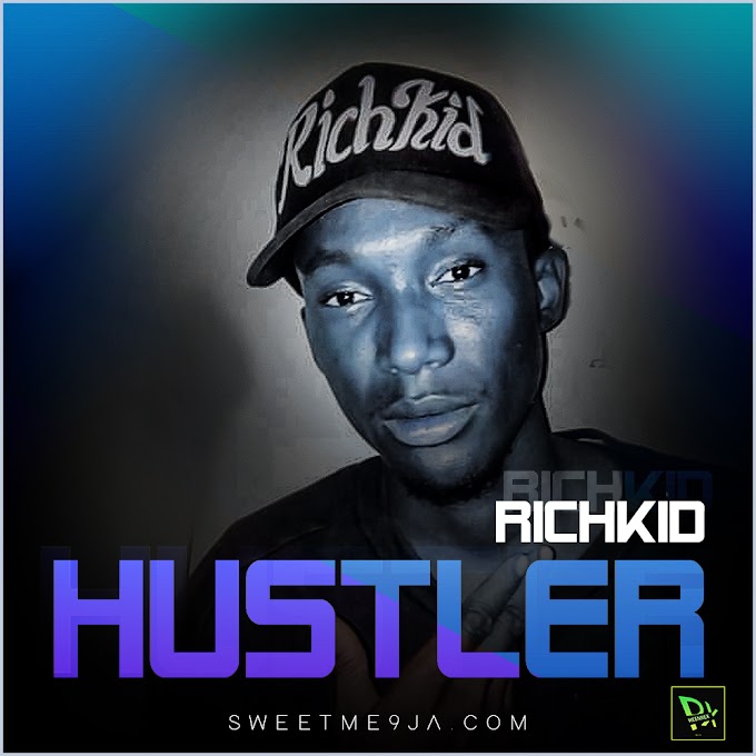 [ Music ] Richkid - Hustler 