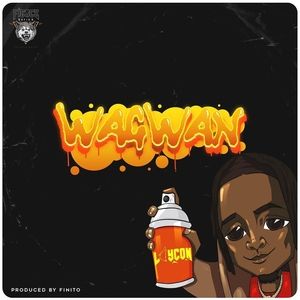 Laycon – Wagwan