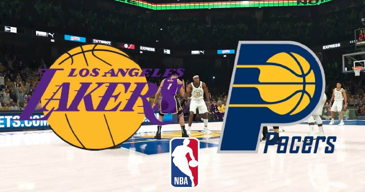 LA LAKERS VS INDIANA PACERS