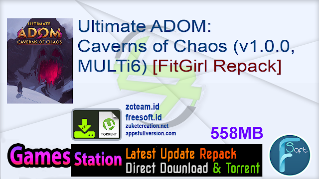 Ultimate ADOM: Caverns of Chaos (v1.0.0, MULTi6) [FitGirl Repack]