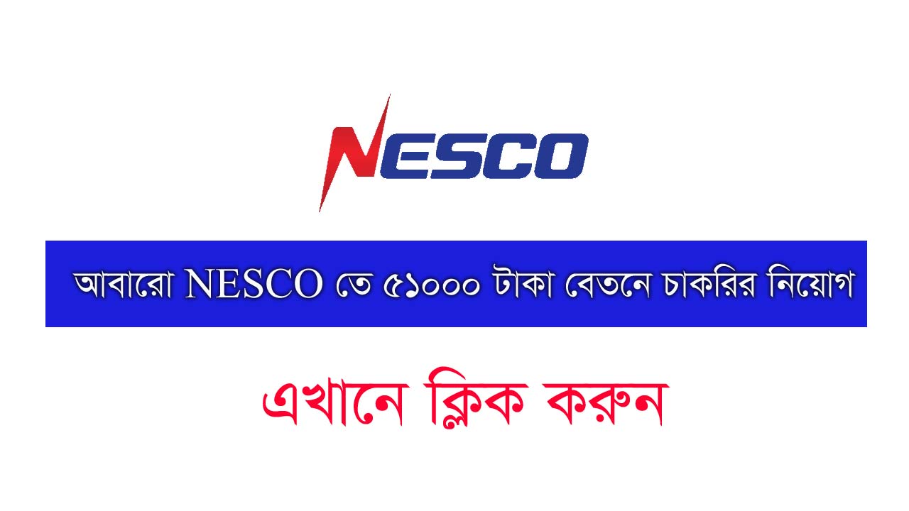 Northern Electricity Supply Company (NESCO) Job Circular 2019 TopBDjobs