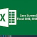 Cara ScreenShoot Excel 2010, 2013 & 2016