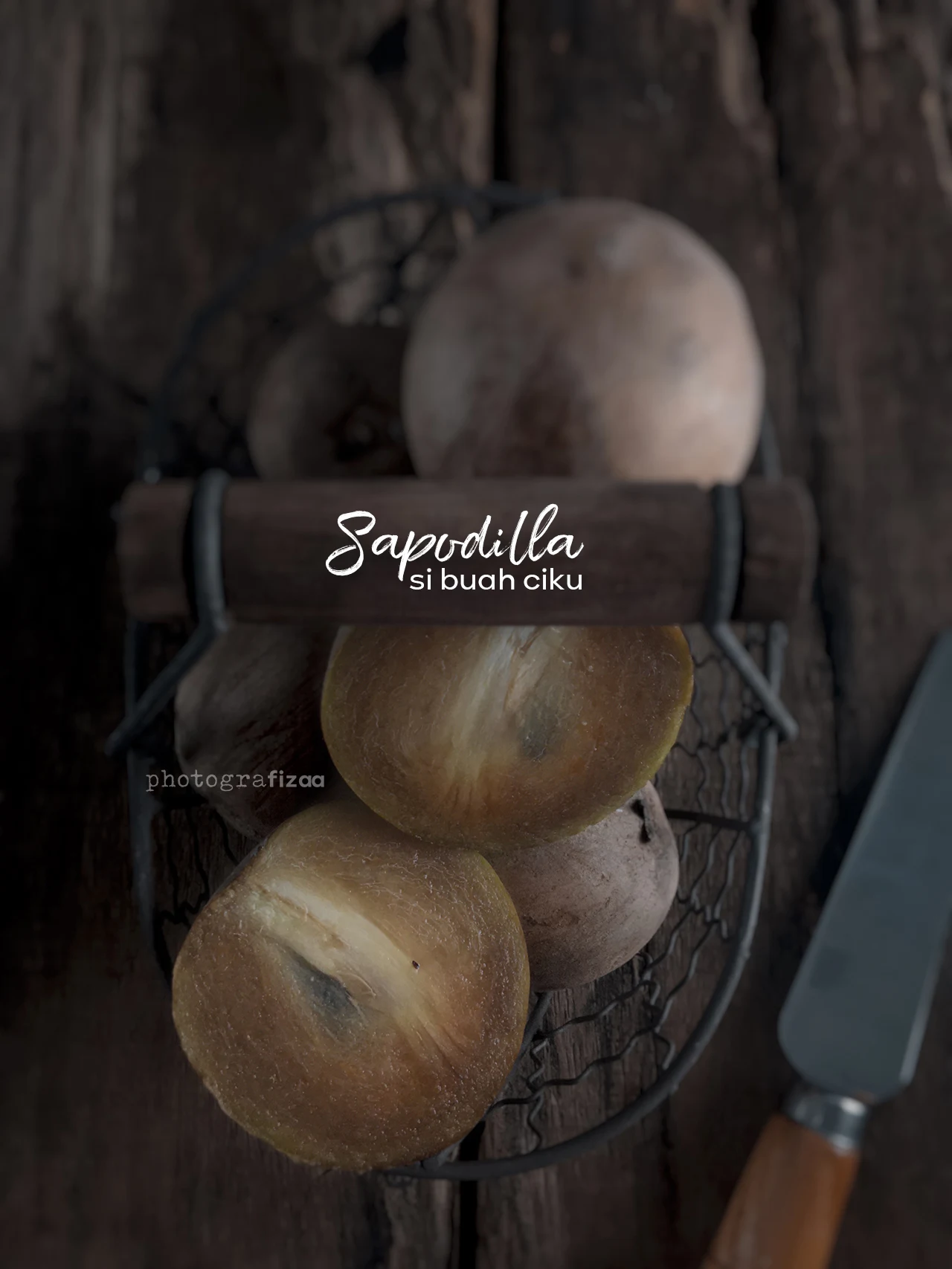 Sapodilla, Si Buah Ciku