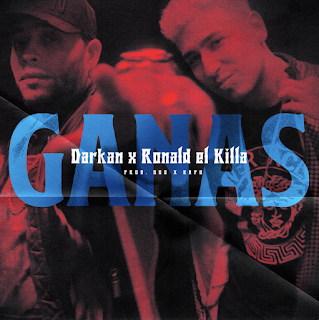 DARKAN X RONALD EL KILLA LANZAN EL TEMA SENSUAL "GANAS" GanasCoverArt.jpg