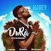 F! MUSIC: Habey  - DuRa By (Prod. By H.E.C & Chris Heaven) | @FoshoENT_Radio