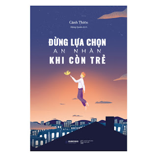 Đừng Lựa Chọn An Nhàn Khi Còn Trẻ ebook PDF-EPUB-AWZ3-PRC-MOBI