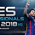احدث باتشات بيس 2018 بيس بروفيشيونال الاصدار الثاني PES 2018 PC Professionals v2