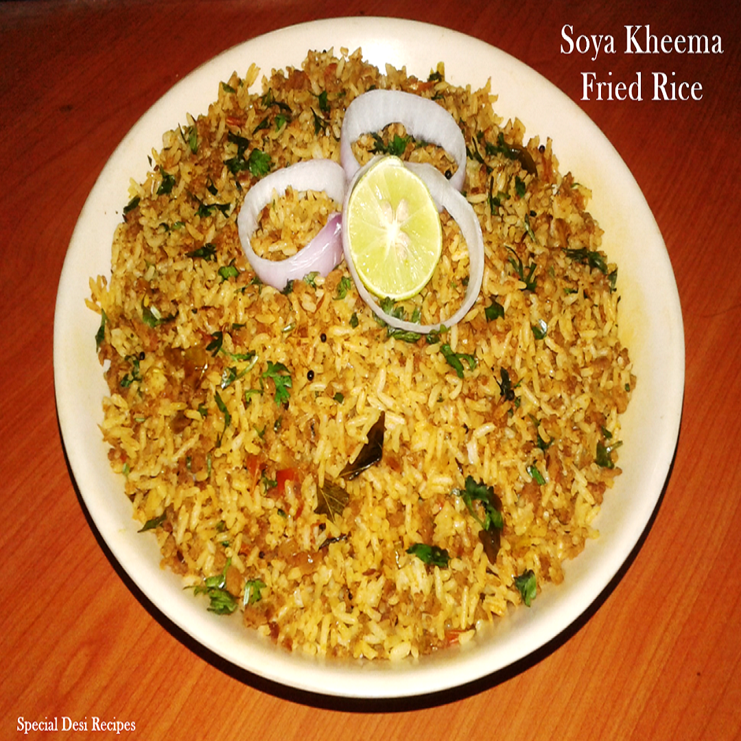 soya kheema fried rice | fried rice recipes | special desi recipes ...