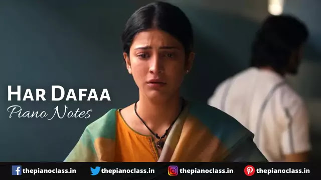 Har Dafaa Piano Notes - Yaara Har Dafaa Piano Notes - Yaara