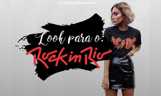 Foto Reprodução Looks para o Rock In Rio 2017