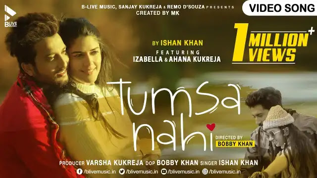 Tumsa Nahi Lyrics In English - Ishan Khan