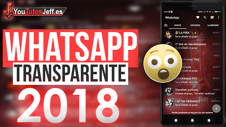 Descargar WHATSAPP Transparente Para Android 2018 Ultima Versión