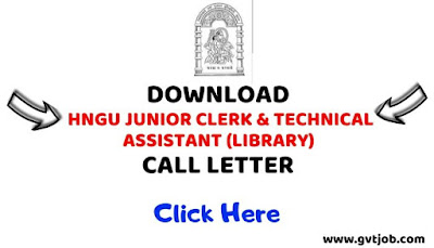 HNGU Junior Clerk and Technical Assistant Call Letter - www.gvtjob.com