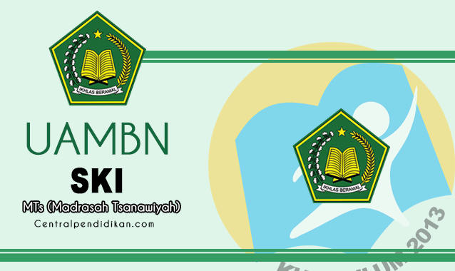 Download Soal dan Jawaban UAMBN SKI MTs 2023 Gratis