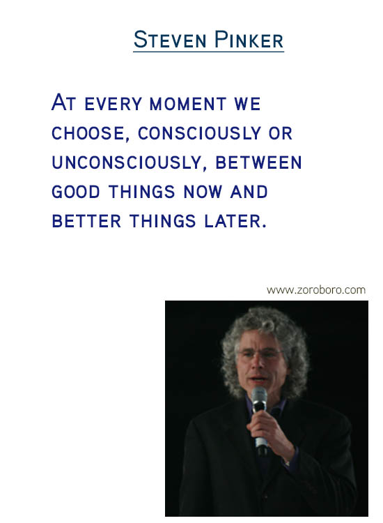 Steven Pinker Quotes. Science Quotes , Equality Quotes, Morality Quotes, Psychology Quotes, Human Quotes & Evolution Quotes. Steven Pinker Thoughts.