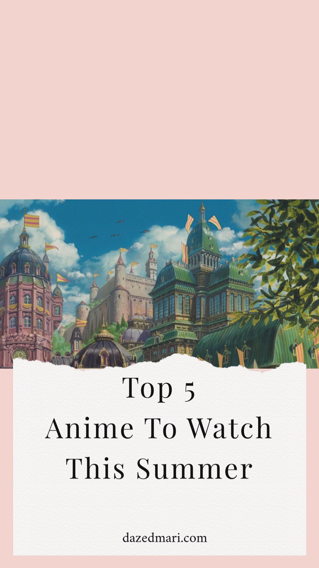 Top Five, Anime, Summer Anime, MyAnimeList, Ghibli, CLAMP