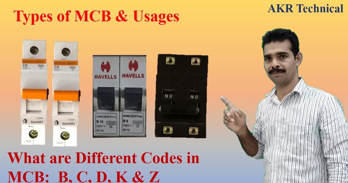 Classification of Circuit Breaker Types of Miniature Circuit Breakers