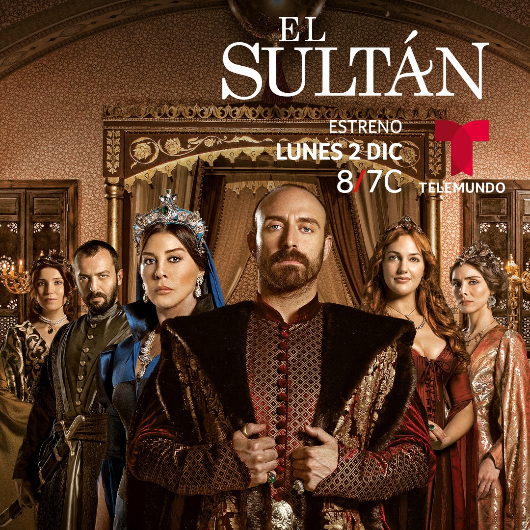 Aclamada serie turca 'El Sultán' llega a la Cadena Telemundo