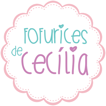 Fofurices de Cecília