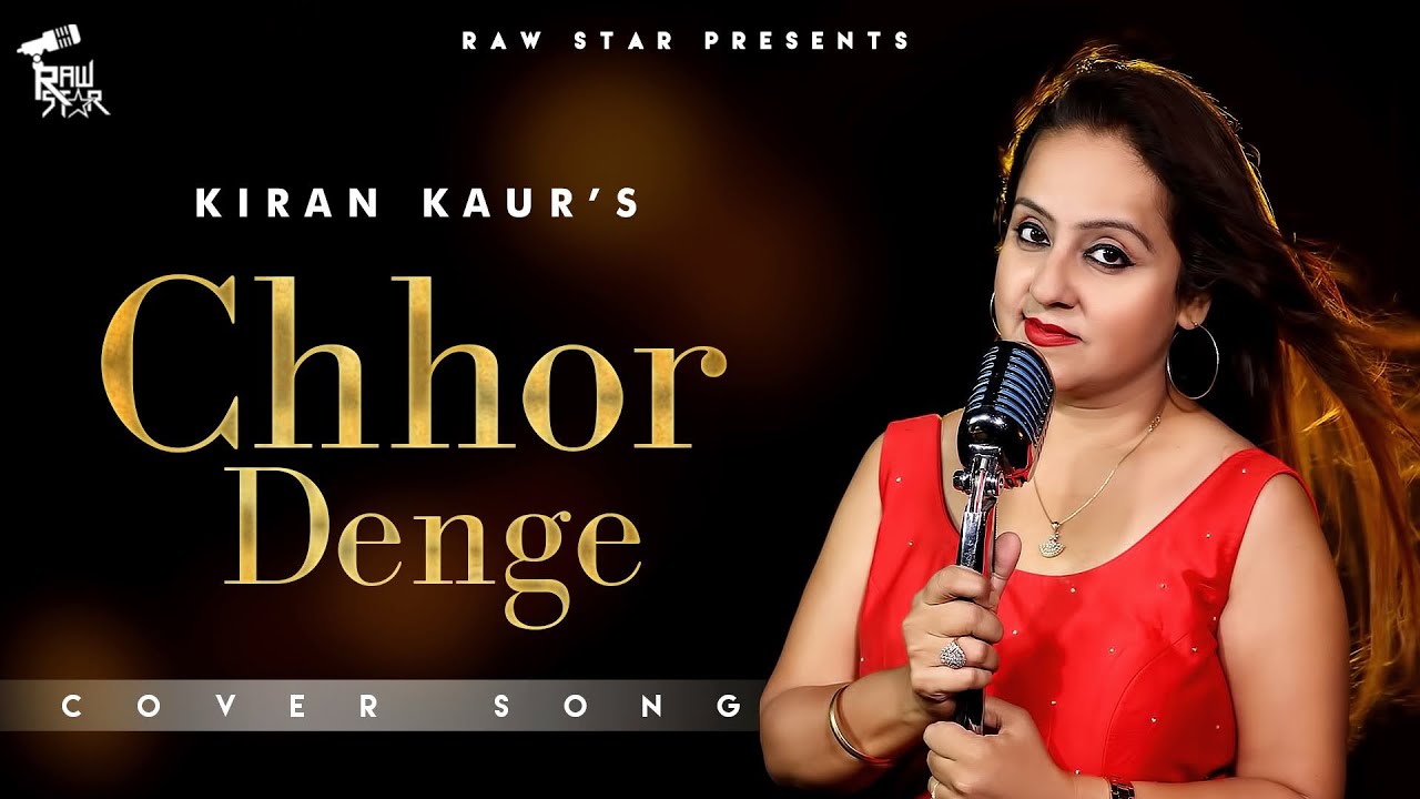 Man Bhar Gya Hai Jo Humse Chhor Denge Cover by Kiran Kaur Nora