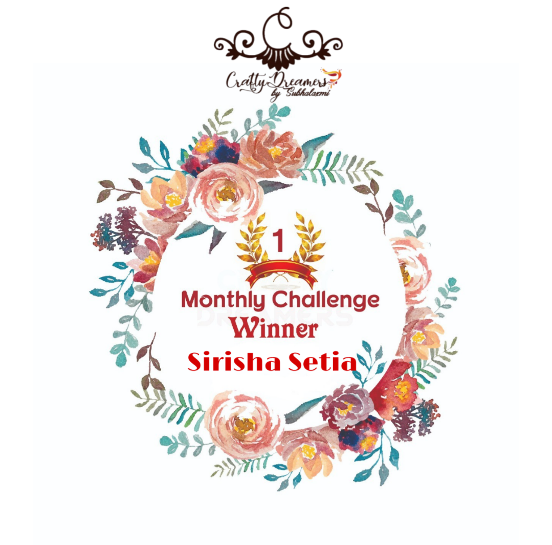 MAY MONTHLY CHALLENGE WINNER AT CRAFTYDREAMERS CRAFT PLACE