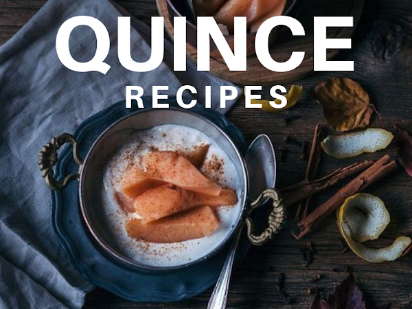Alternative Food: 13 Quince Recipes To Try