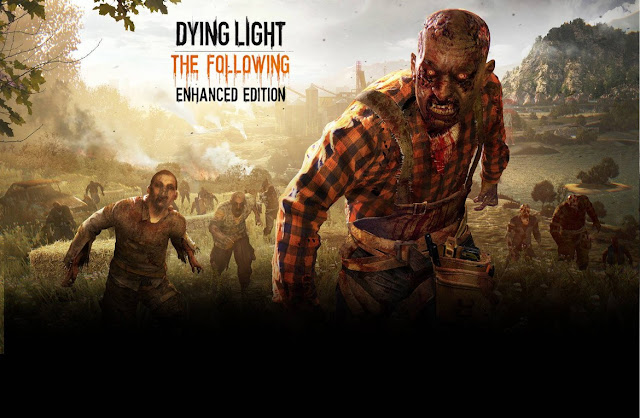 Dying Light The Following Enhanced Edition