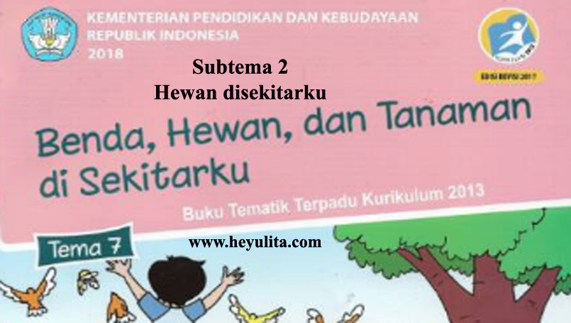 Soal Tematik Kelas 1 Tema 7 Subtema 2 Heyulita