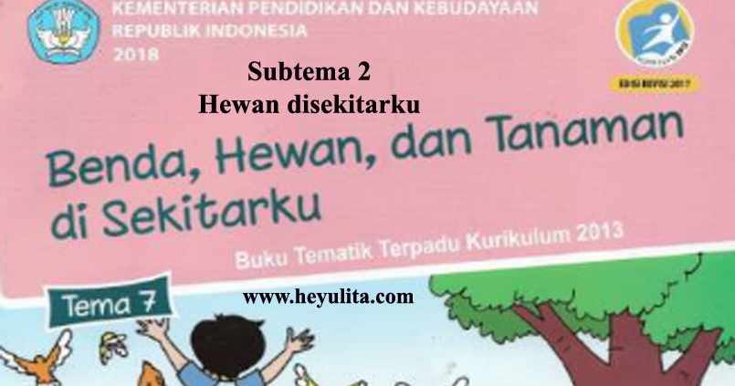 Soal Tematik Kelas 1 Tema 7 Subtema 2 Heyulita