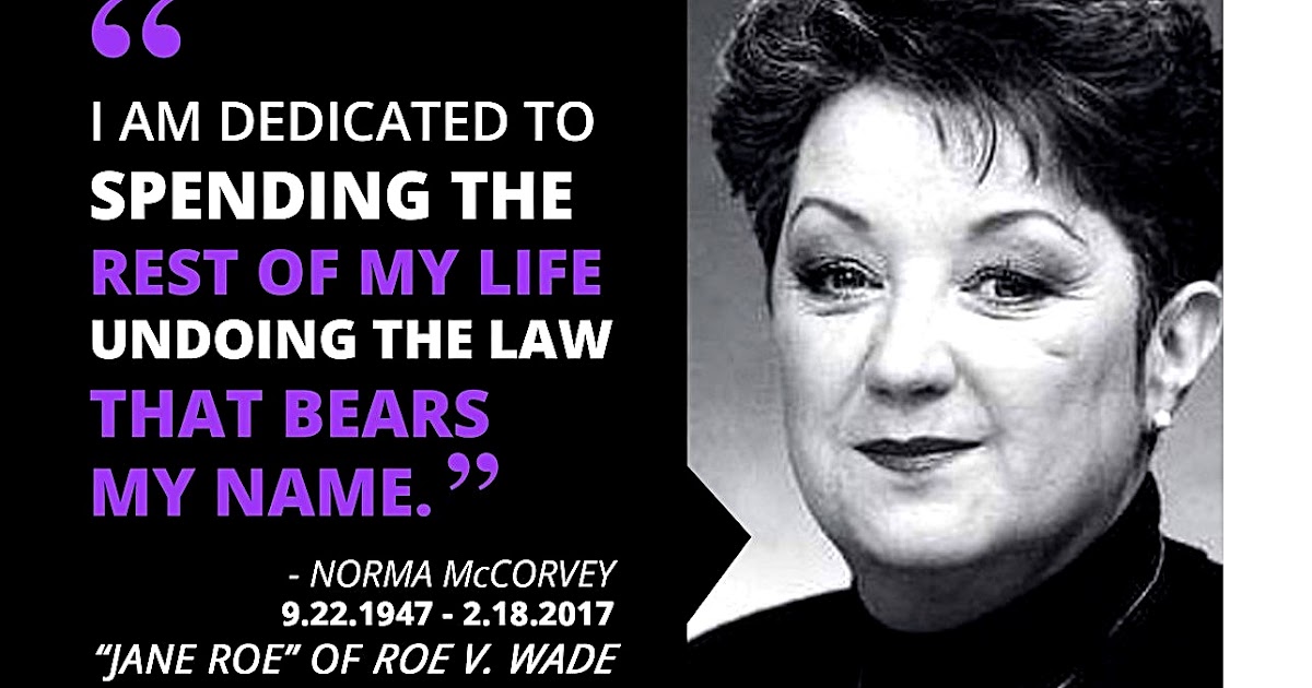 SlantRight 2.0: Norma McCorvey is with Jesus