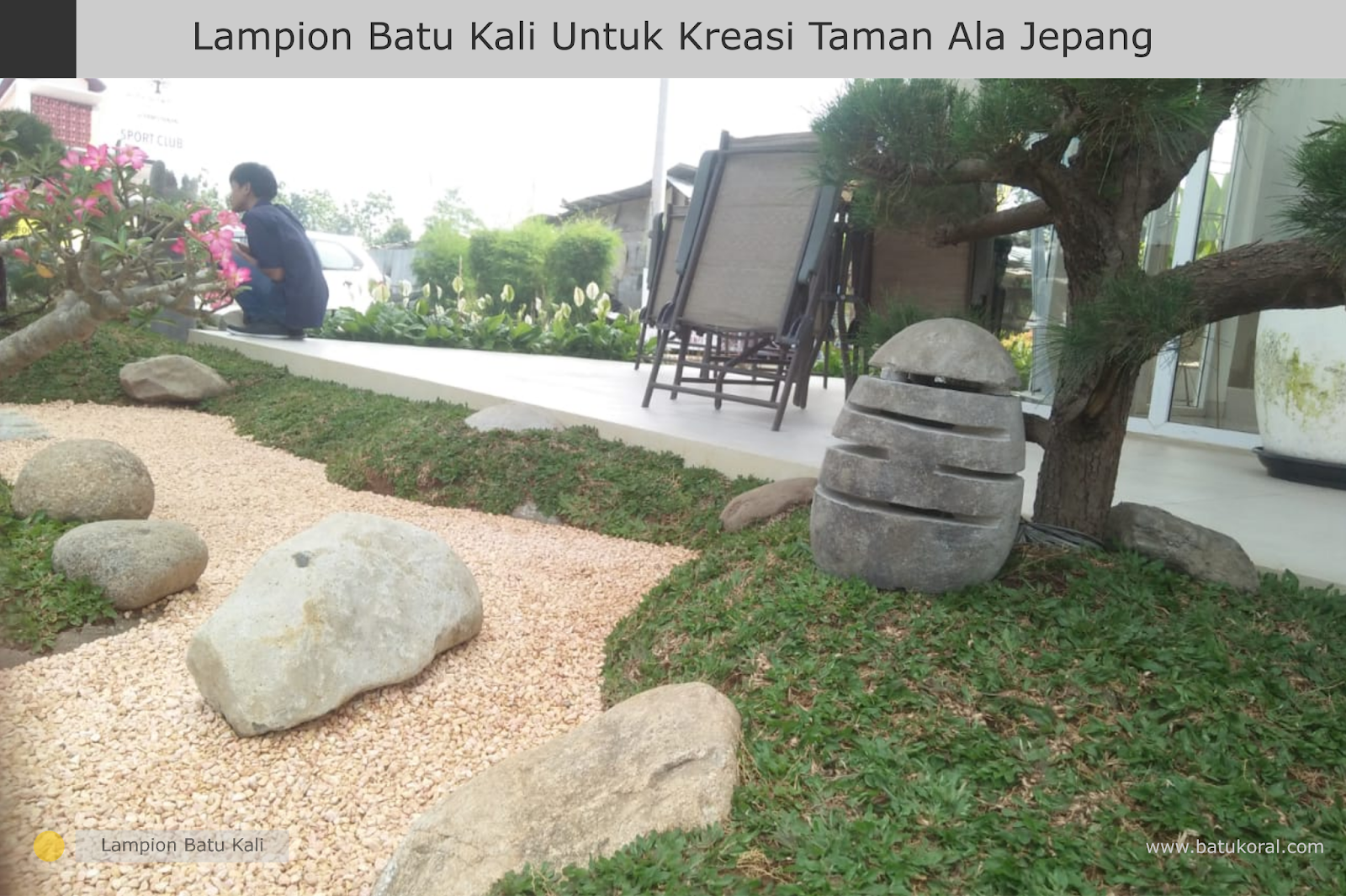 Lampion Batu Kali Untuk Kreasi Taman Ala Jepang ~ JUAL BATU ALAM MURAH