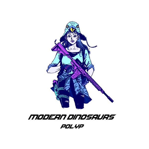 POLYP – Modern Dinosour – EP