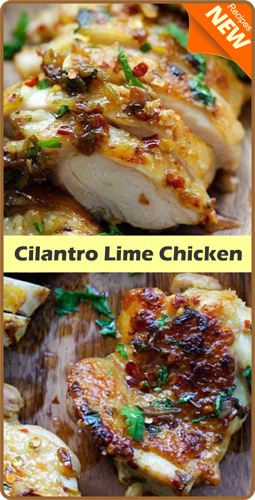 Cilantro Lime Chicken | Amzing Food