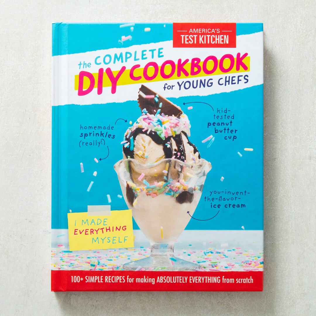 The Complete DIY Cookbook for Young Chefs edited by America's Test Kitchen | Bookshop