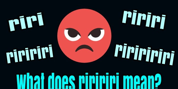 What Does 'riririri ririri' Mean on TikTok?