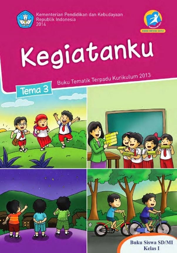 BUKU TEMATIK TERPADU KURIKULUM 2013 KELAS 1 SD KUMPULAN
