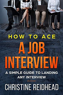 How to Ace a Job Interview: A Simple Guide to Landing Any Interview non fiction kindle book promotion Christine Reidhead
