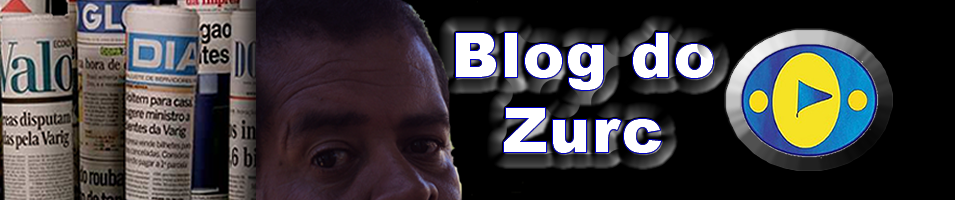 Blog do Zurc | Odlanier Zurc