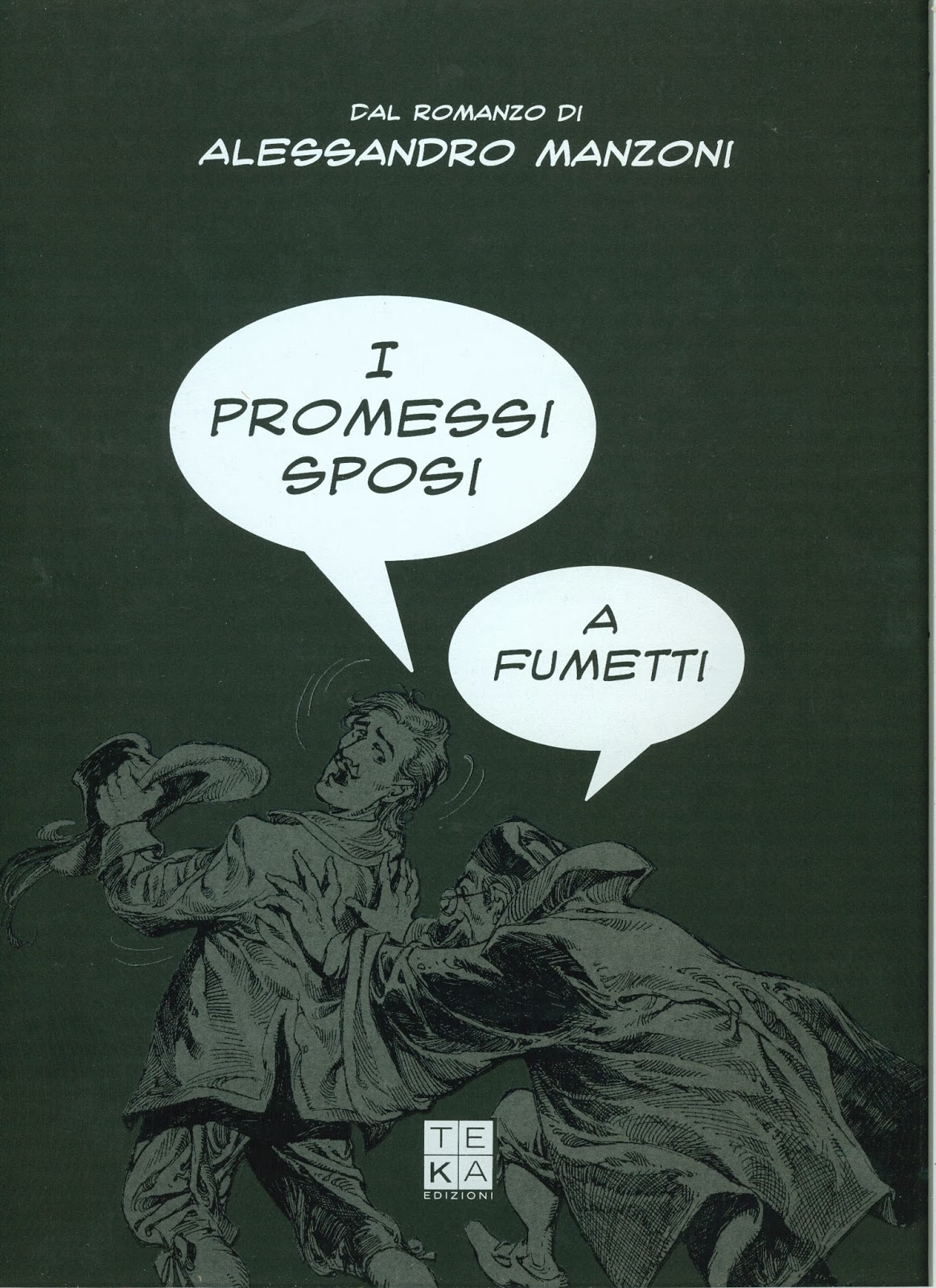 Libreria Torriani di Canzo I Promessi sposi a fumetti (Teka Edizioni) jpg (1163x1600)