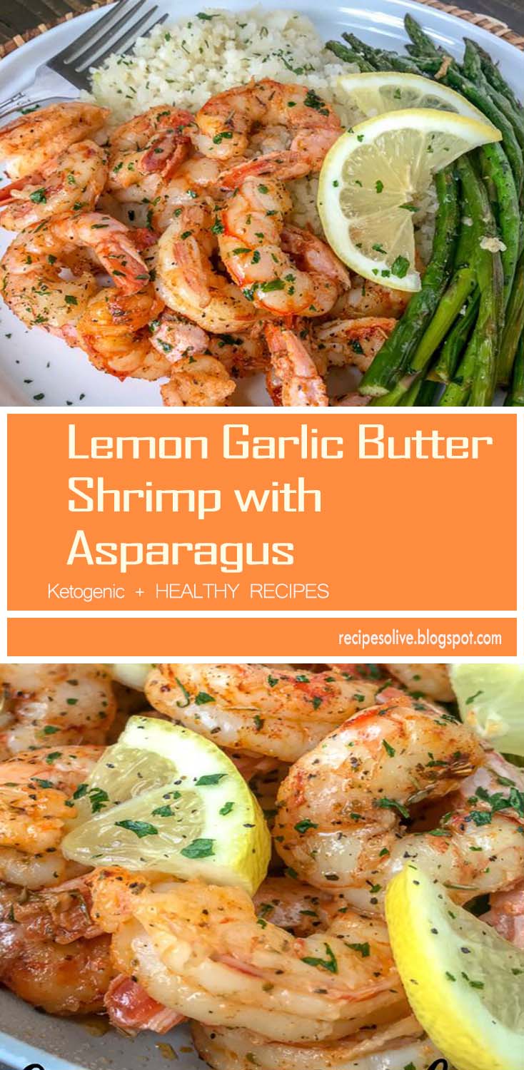 Lemon Garlic Butter Shrimp with Asparagus - Recipes Olive