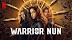 Netflix renova Warrior Nun para segunda temporada